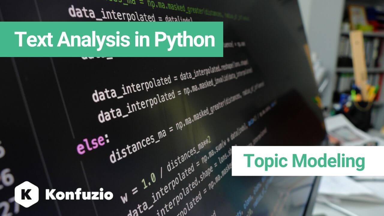 Text Analysis In Python: From Basics To Deep Learning