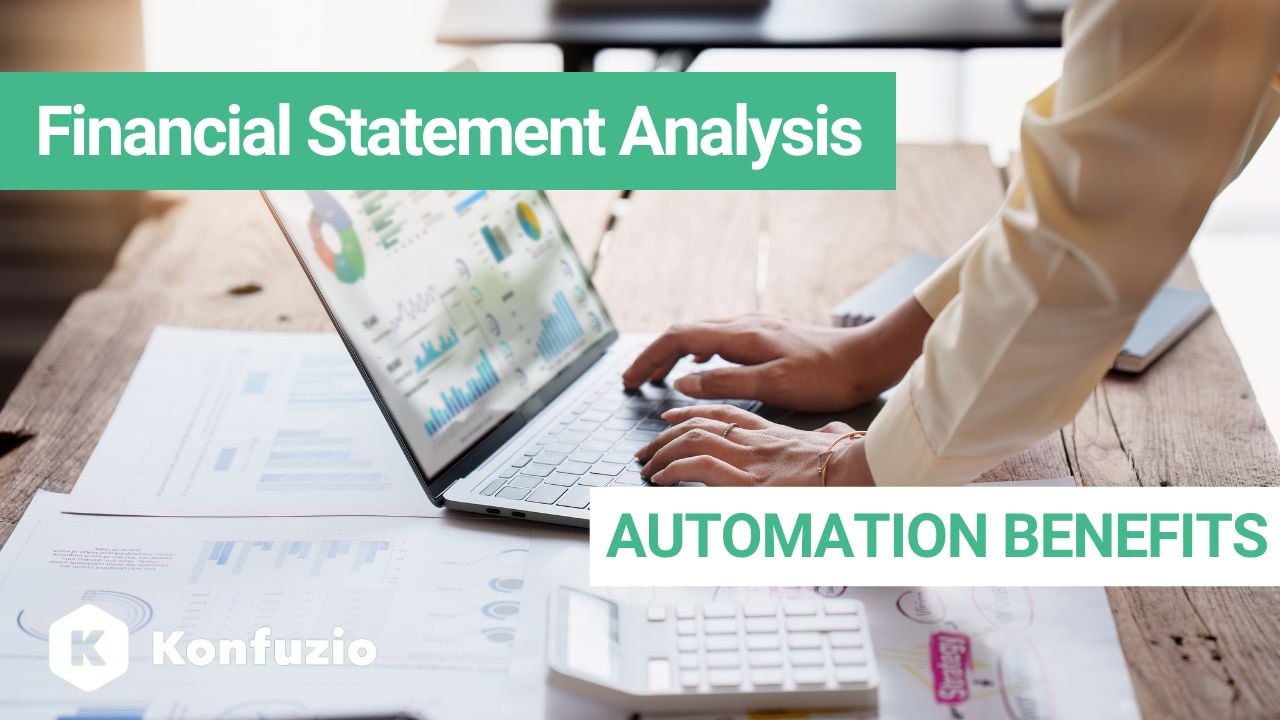Financial statement analysis automation benefits