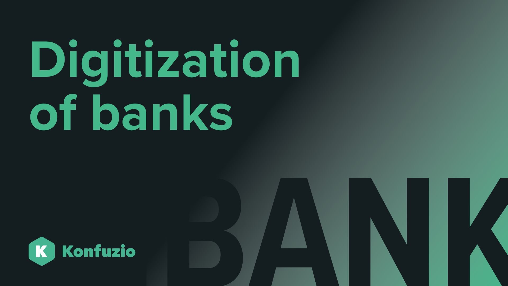 Digitalisierung Banken – Chancen, Herausforderungen & Lösungen